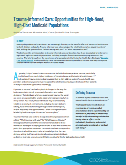 Trauma-Informed Care: Opportunities for High-Need, High-Cost Medicaid ...